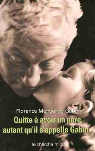 Couverture d'un livre de Florence Moncorgé-Gabin
