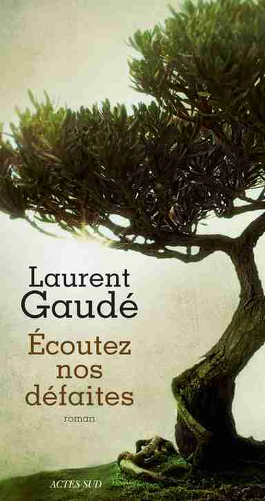Couverture d'un livre de Laurent Gaudé