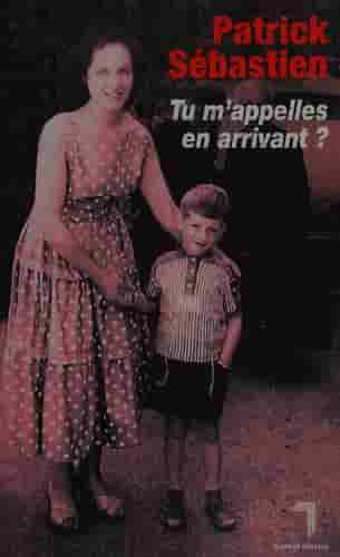 Couverture d'un livre de Patrick Sébastien