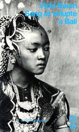 Couverture du livre Sang et volupté à Bali de Vicki Baum