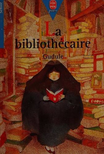 Couverture du livre La Bibliothécaire de Gudule