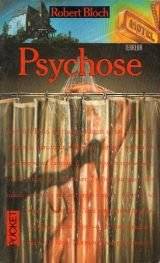 Couverture du livre Psychose de Robert Bloch