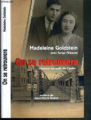 Couverture du livre On se retrouvera de Madeleine Goldstein