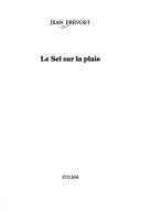 Couverture du livre Le sel sur la plaie de Jean Prévost