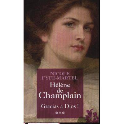 Couverture du livre Hélène de Champlain de Nicole Fyfe-Martel
