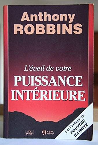 Couverture du livre L'éveil de votre puissance intérieure de Anthony Robbins