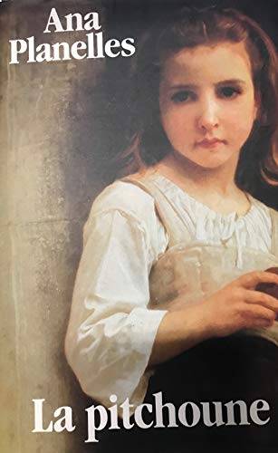 Couverture du livre La pitchoune de Ana Planelles