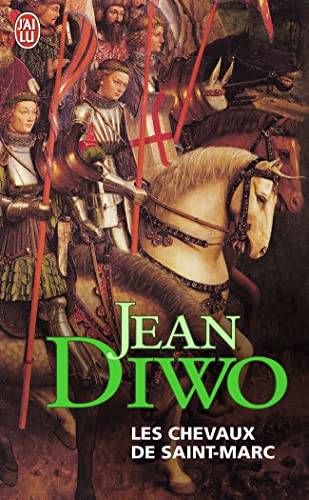 Couverture du livre Les cheveaux de Saint-Marc. de Jean Diwo