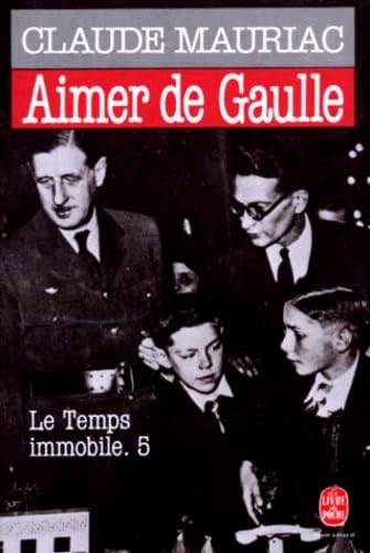 Couverture du livre Aimer de Gaulle de Claude Mauriac