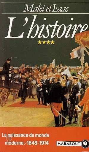 Couverture du livre Naissance du Monde moderne, [1848-1914] de Albert Malet