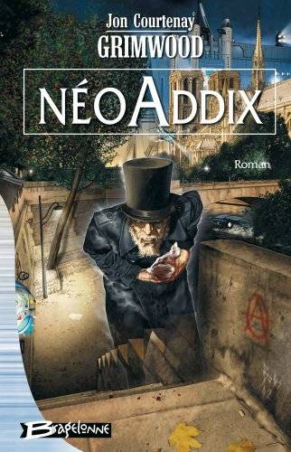 Couverture du livre NéoAddix de Jon Courtenay Grimwood