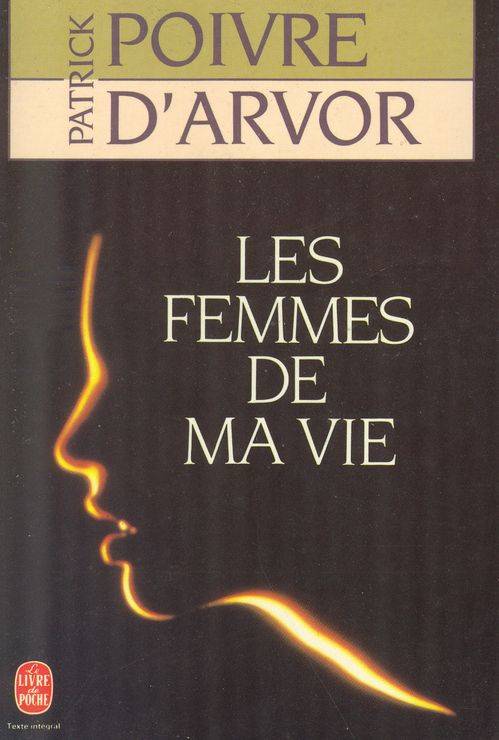 Couverture du livre Les Femmes de ma vie de Patrick Poivre d'Arvor