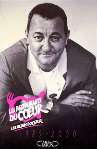 Couverture du livre Les Restaurants du coeur, 1985-2000 de Valérie Péronnet