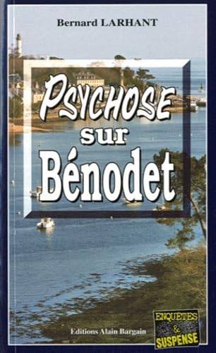 Couverture du livre Psychose sur Bénodet de Bernard Larhant