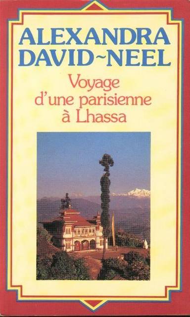 Couverture du livre Voyage d'une Parisienne à Lhassa de Alexandra David-Néel