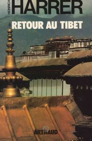 Couverture du livre Retour au Tibet de Heinrich Harrer