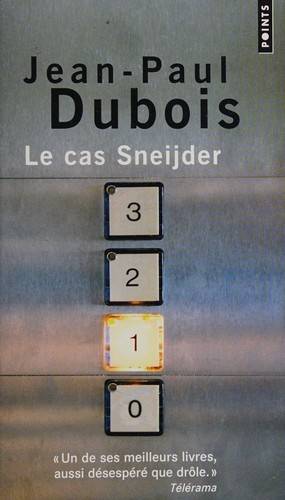 Couverture du livre Le cas Sneijder de Jean-Paul Dubois