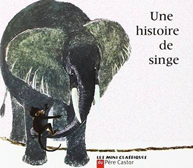 Couverture du livre Une histoire de singe de May d' Alençon