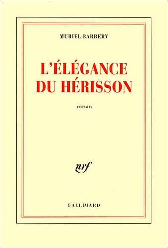Couverture du livre L'élégance du hérisson de Muriel Barbery