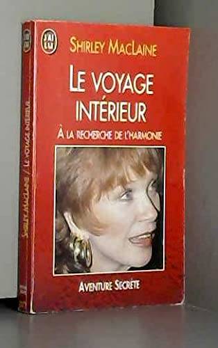 Couverture du livre LE VOYAGE INTERIEUR. de Shirley MacLaine