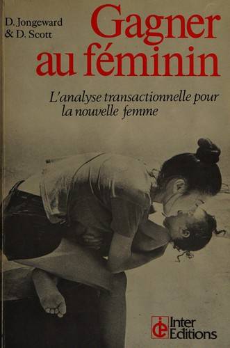 Couverture du livre Gagner au féminin de Dorothy Jongeward
