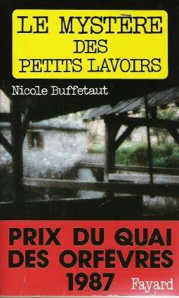 Couverture du livre Le mystère des petits lavoirs de Nicole Buffetaut