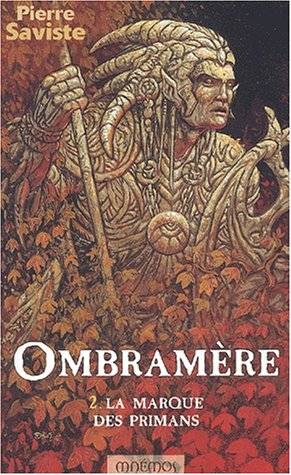 Couverture du livre Ombramère Tome 2 : La marque des Primans de Pierre Saviste