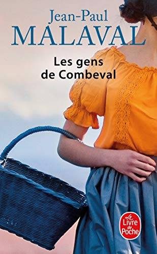 Couverture du livre Les gens de Combeval de Jean-Paul Malaval