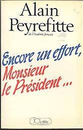 Couverture du livre Encore un effort, Monsieur le Président-- de Alain Peyrefitte
