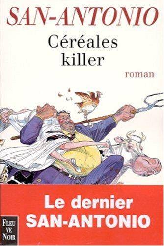 Couverture du livre Céréales killer de San-Antonio
