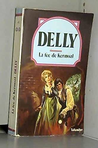 Couverture du livre La Fée de Kermoal de Delly