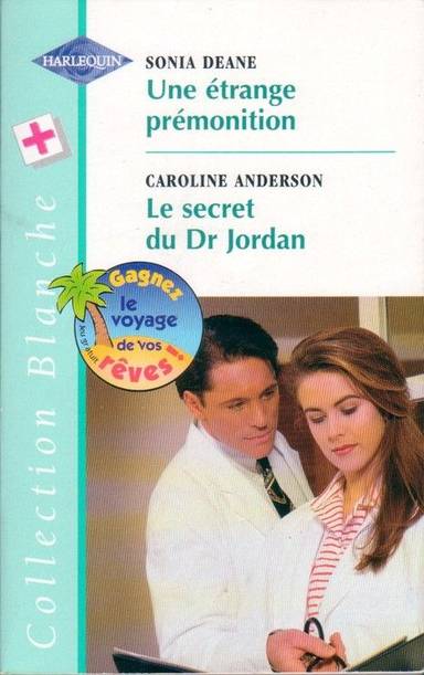 Couverture du livre Une étrange prémonition de Sonia Deane