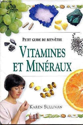 Couverture du livre Vitamines et minéraux de Karen Sullivan (nutritionniste.)