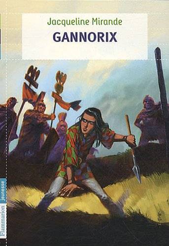 Couverture du livre Gannorix de Jacqueline Mirande