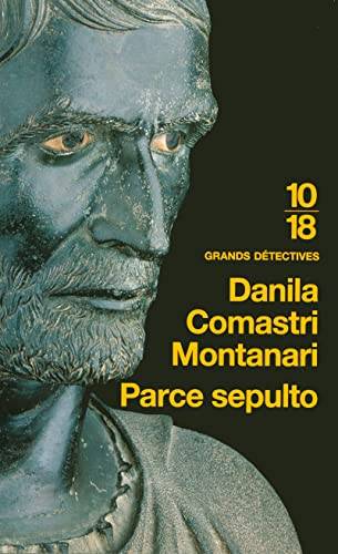 Couverture du livre Parce sepulto de Danila Comastri Montanari