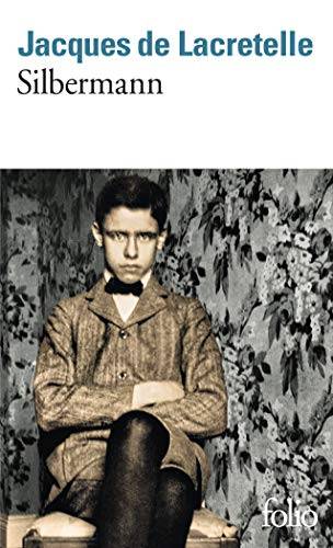 Couverture du livre Silbermann de Jacques de Lacretelle