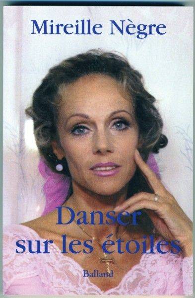 Couverture du livre Danser sur les étoiles de Mireille Nègre