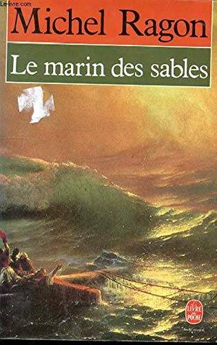 Couverture du livre Le Marin des sables de Michel Ragon