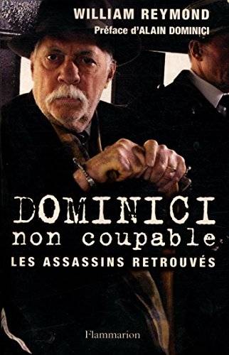 Couverture du livre Dominici non coupable de William Reymond