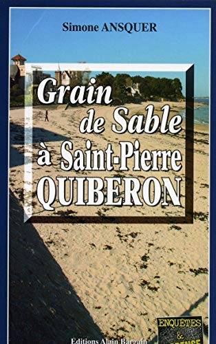 Couverture du livre Grain de Sable à Saint-Pierre Quiberon de Simone Ansquer