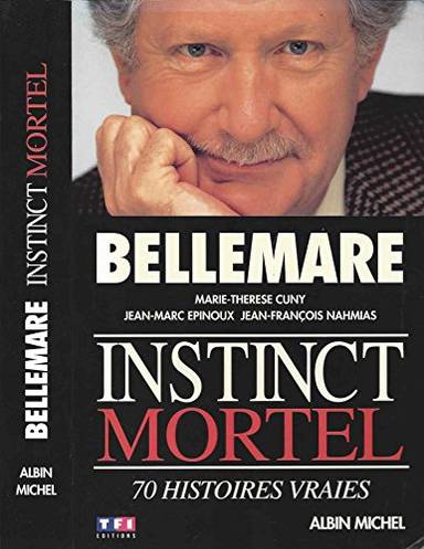 Couverture du livre Instinct mortel de Pierre Bellemare