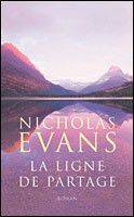 Couverture du livre La Ligne De Partage de Nicholas Evans
