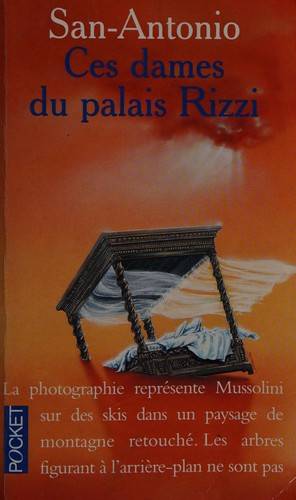 Couverture du livre Ces dames du Palais Rizzi de Frédéric Dard