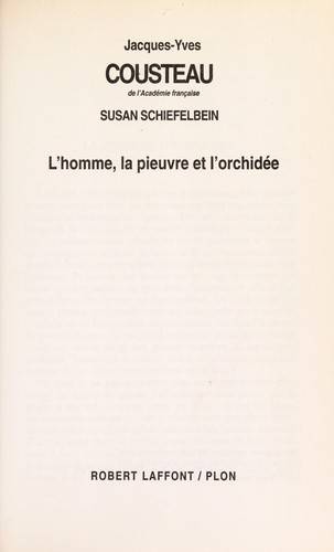 Couverture du livre L'homme, la pieuvre et l'orchidée de Jacques-Yves Cousteau