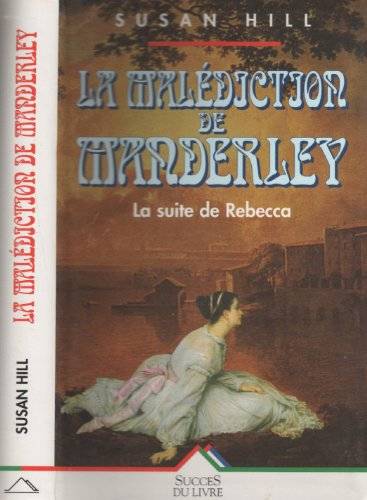 Couverture du livre La malédiction de Manderley de Susan Hill
