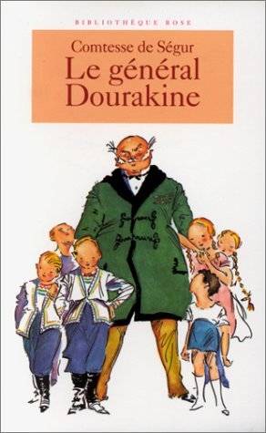 Couverture du livre Le général Dourakine de Comtesse de Segur