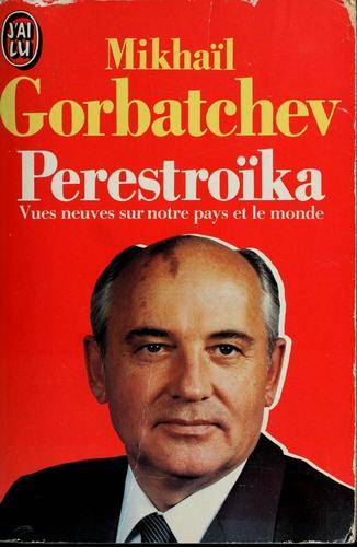 Couverture du livre Perestroïka de Mikhail Sergeevich Gorbachev