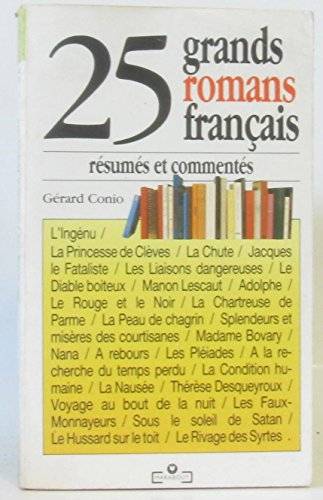 Couverture du livre 25 grands romans français résumés et commentés de Gérard Conio