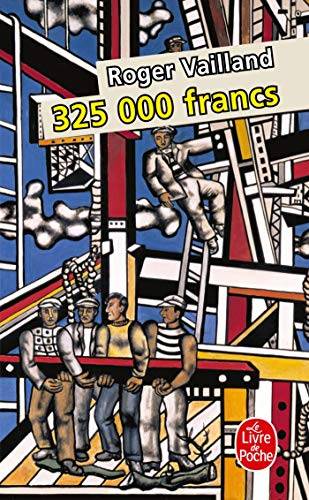 Couverture du livre 325000 francs : roman de Roger Vailland