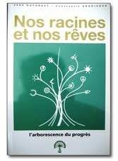Couverture du livre Nos racines et nos rêves de Duforest Et Erodiades